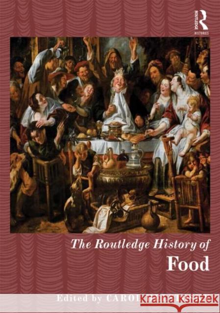 The Routledge History of Food Carol Helstosky 9780415628471 Routledge - książka