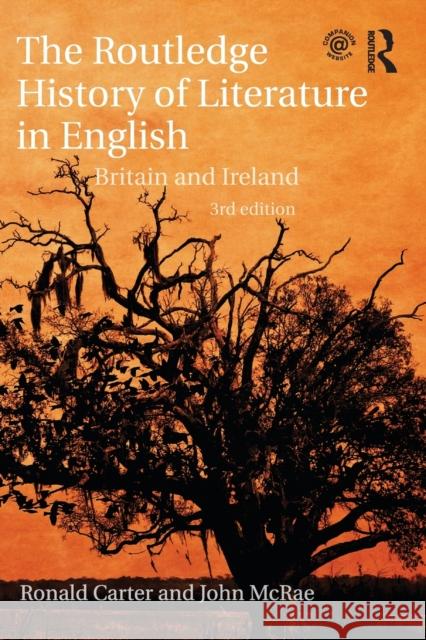 The Routledge History of Literature in English: Britain and Ireland John McRae 9781032097572 Routledge - książka