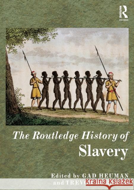 The Routledge History of Slavery   9780415520836  - książka