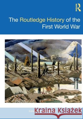 The Routledge History of the First World War  9781032426037 Taylor & Francis Ltd - książka