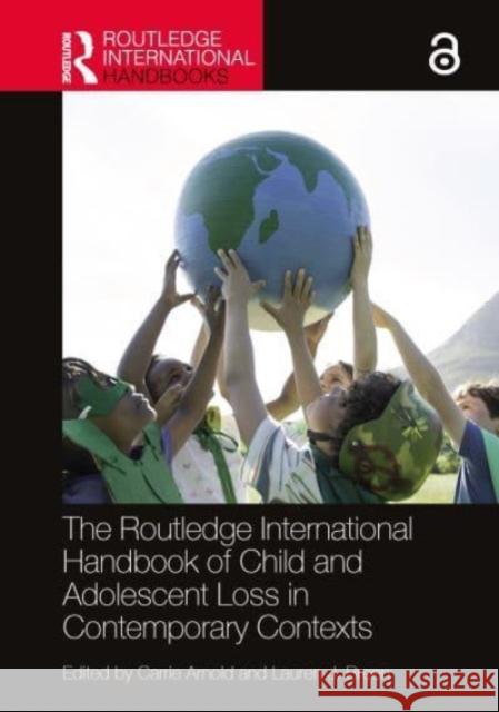 The Routledge International Handbook of Child and Adolescent Loss in Contemporary Contexts  9781032118239 Taylor & Francis Ltd - książka