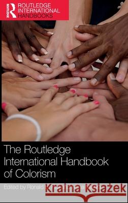 The Routledge International Handbook of Colorism Ronald E. Hall Neha Mishra 9781032531649 Routledge - książka