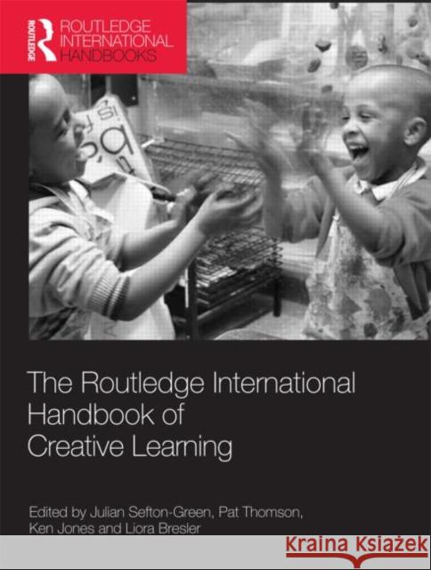 The Routledge International Handbook of Creative Learning   9780415548892  - książka