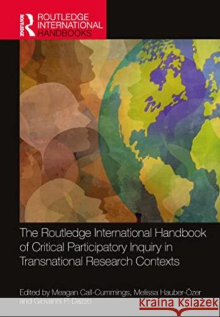 The Routledge International Handbook of Critical Participatory Inquiry in Transnational Research Contexts  9781032075594 Taylor & Francis Ltd - książka