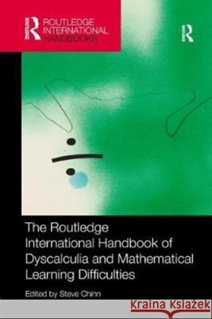 The Routledge International Handbook of Dyscalculia and Mathematical Learning Difficulties  9781138577312 Taylor & Francis Ltd - książka