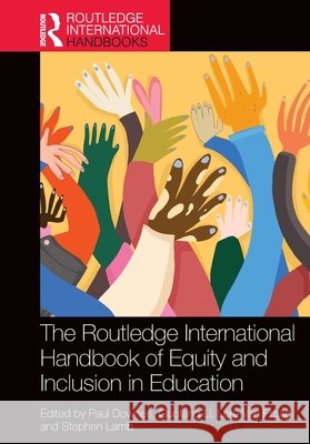 The Routledge International Handbook of Equity and Inclusion in Education  9781032253909 Taylor & Francis Ltd - książka