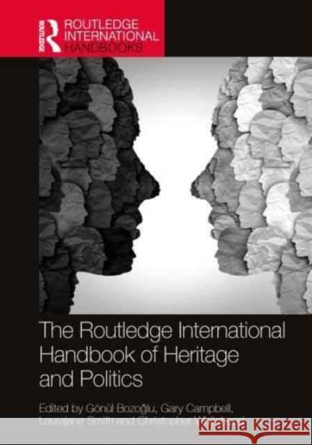 The Routledge International Handbook of Heritage and Politics  9781032292601 Taylor & Francis Ltd - książka