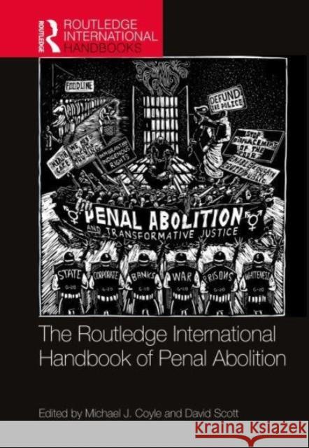 The Routledge International Handbook of Penal Abolition  9780367693299 Taylor & Francis Ltd - książka