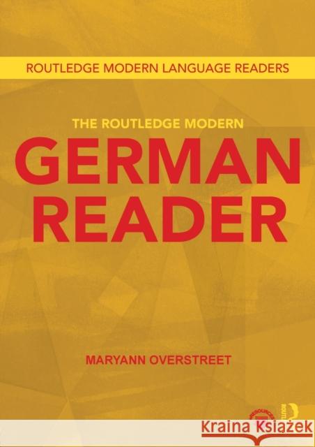 The Routledge Modern German Reader Maryann Overstreet 9781138898035 Taylor & Francis Group - książka