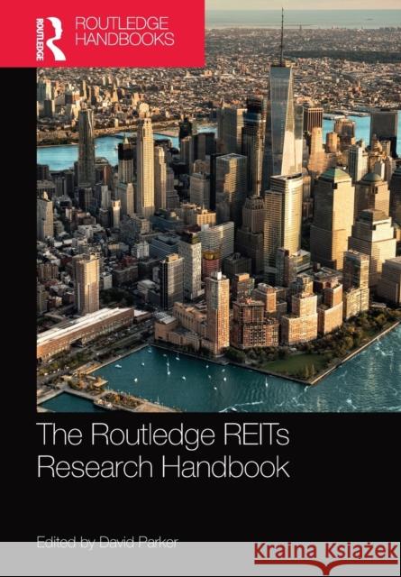 The Routledge Reits Research Handbook David Parker 9781032094618 Routledge - książka