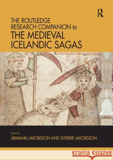 The Routledge Research Companion to the Medieval Icelandic Sagas  9780367133658 Taylor and Francis - książka