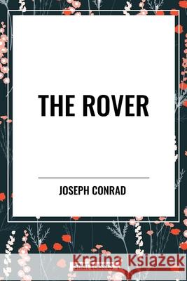 The Rover Joseph Conrad 9798880919963 Start Classics - książka