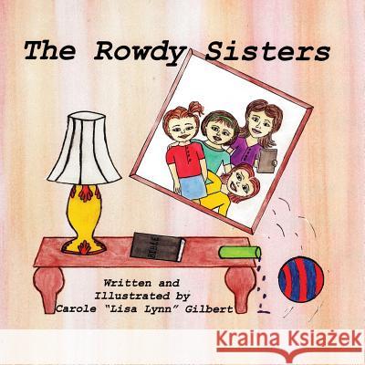 The Rowdy Sisters Carole 