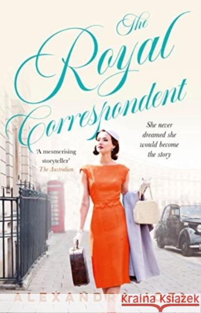 The Royal Correspondent Alexandra Joel 9781460758175 HarperCollins Publishers (Australia) Pty Ltd - książka