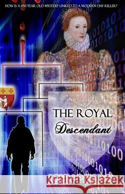 The Royal Descendant John Ford 9781494912857 Createspace - książka