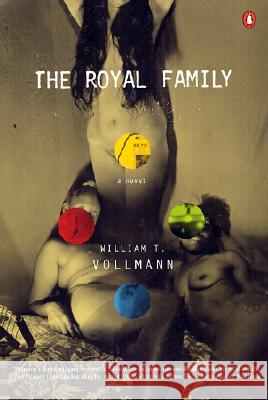 The Royal Family William T. Vollmann 9780141002002 Penguin Books - książka