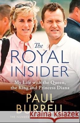 The Royal Insider Paul Burrell 9781408734223 Little, Brown Book Group - książka