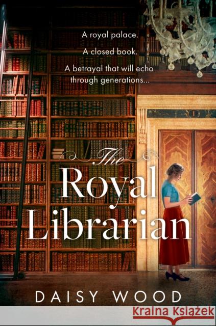 The Royal Librarian Daisy Wood 9780008636920 HarperCollins Publishers - książka