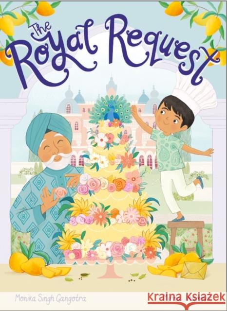 The Royal Request Monika Singh Gangotra 9781913339692 Owlet Press - książka
