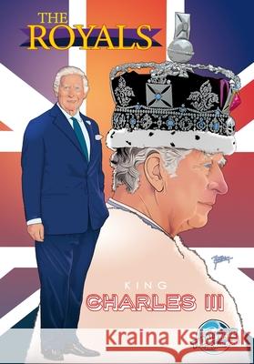The Royals: King Charles III Michael Frizell Diego Magno Pablo Martinena 9781971099873 Tidalwave Productions - książka