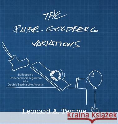 The Rube Goldberg Variations Leonard A. Temme 9781734590234 Negative Capability Press - książka