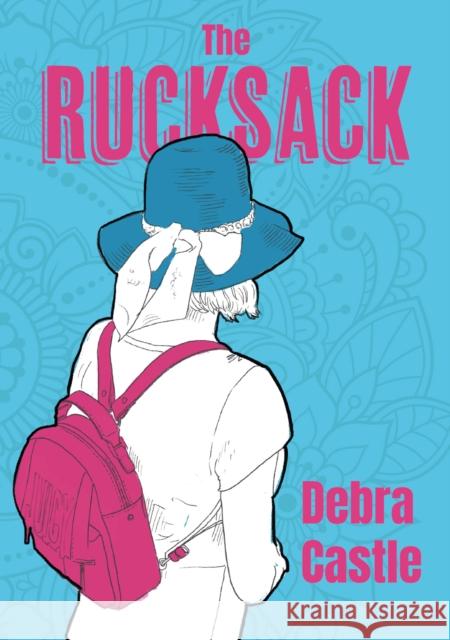 The Rucksack Debra Castle 9781839529290 Brown Dog Books - książka
