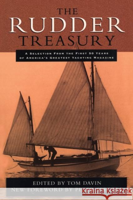 The Rudder Treasury: A Companion for Lovers of Small Craft Davin, Tom 9781574091601 Sheridan House - książka