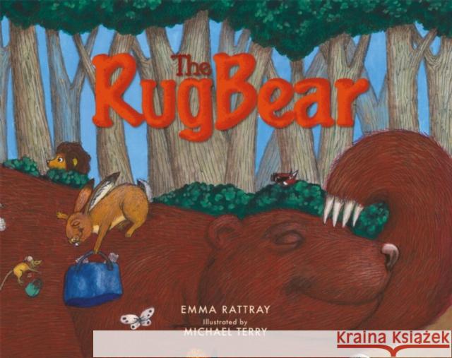 The Rug Bear Emma Rattray Michael Terry 9781838590789 Troubador Publishing - książka
