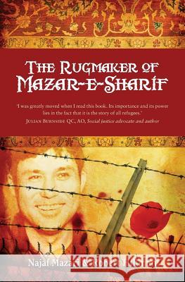 The Rugmaker of Mazar-e-Sharif Najaf Mazari Robert Hillman 9780980757057 Wild Dingo Press - książka