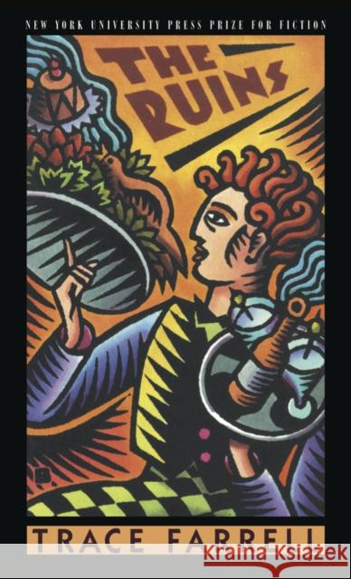 The Ruins Trace Farrell 9780814726853 New York University Press - książka