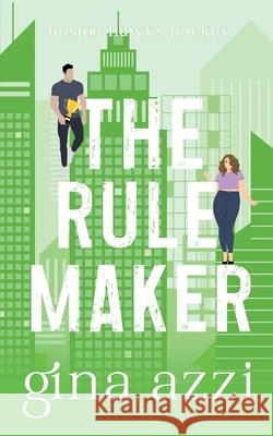 The Rule Maker Gina Azzi 9781968159146 Three Cities Publishing LLC - książka