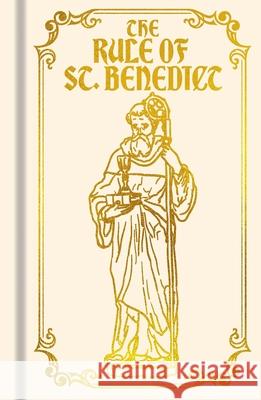 The Rule of St. Benedict Benedict of Nursia 9781398843370 Sirius Entertainment - książka