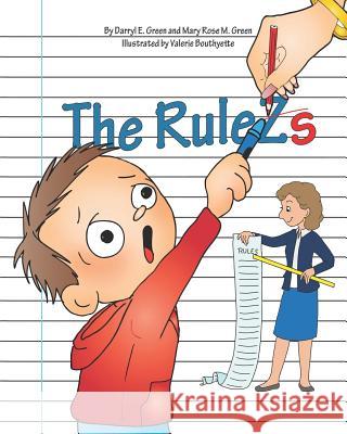 The Rules Darryl E. Green Mary Rose M. Green Valerie Bouthyette 9780997500301 Greens' Publications - książka