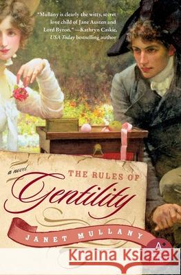 The Rules of Gentility Janet Mullany 9780061229831 Avon Books - książka