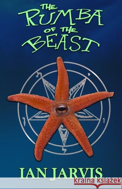 The Rumba Of The Beast (Bernie Quist Book 5) Ian Jarvis 9781804242353 MX Publishing - książka