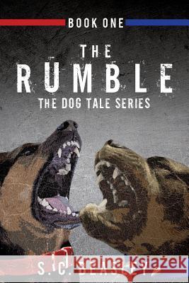 The Rumble S C Beasley 9781498454223 Xulon Press - książka