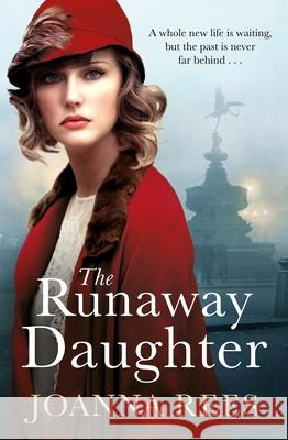 The Runaway Daughter Joanna Rees 9781447266709 Pan Macmillan - książka