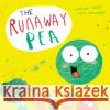 The Runaway Pea Kjartan Poskitt 9781471175251 Simon & Schuster Ltd