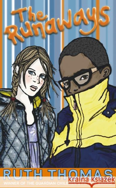 The Runaways Ruth Thomas 9780099596608 RANDOM HOUSE CHILDREN'S BOOKS - książka