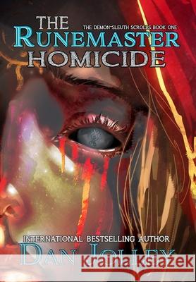 The Runemaster Homicide Dan Jolley 9781645541271 Falstaff Books, LLC - książka