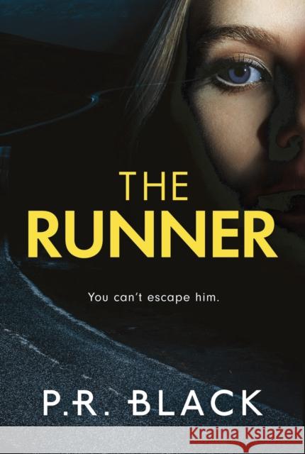 The Runner P.R. Black 9781800246355 Bloomsbury Publishing PLC - książka