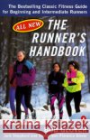 The Runner's Handbook: The Bestselling Classic Fitness G for Begng Intermediate Runners 2nd REV Edition Glover, Bob 9780140469301 Penguin Books