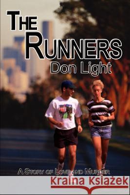 The Runners Don Light 9781403399113 Authorhouse - książka