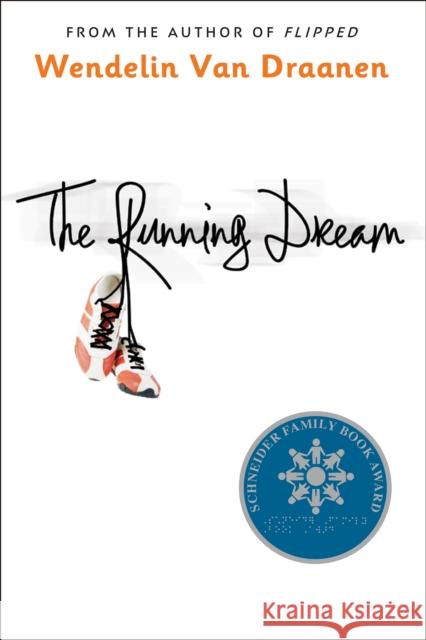 The Running Dream Wendelin Va 9780375866289 Random House USA Inc - książka