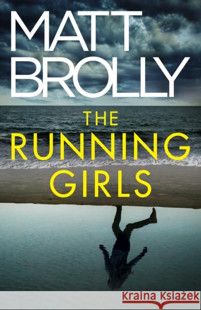 The Running Girls Matt Brolly 9781662506161 Amazon Publishing - książka