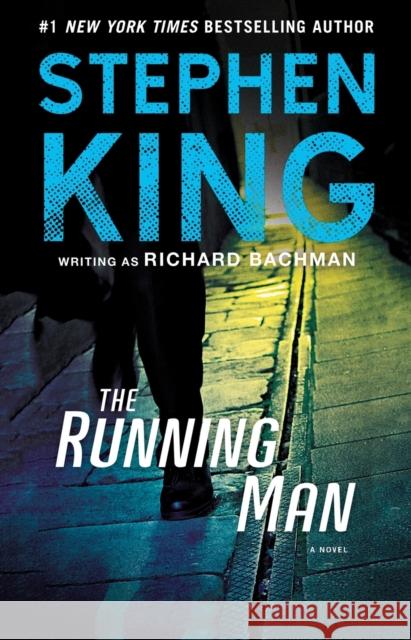 The Running Man Stephen King 9781501144516 Gallery Books - książka