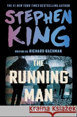 The Running Man Stephen King 9781668230473 Scribner Book Company - książka
