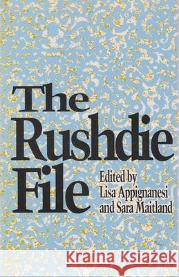 The Rushdie File Lisa Appignanesi Sara Maitland 9780815602484 Syracuse University Press - książka