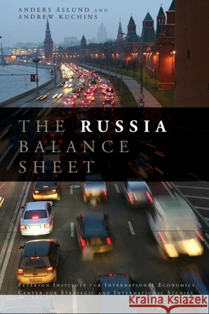 The Russia Balance Sheet Anders Aslund Andrew Kuchins 9780881324242 Peterson Institute - książka