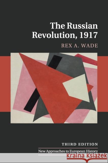 The Russian Revolution, 1917 Rex A. Wade 9781107571259 Cambridge University Press - książka